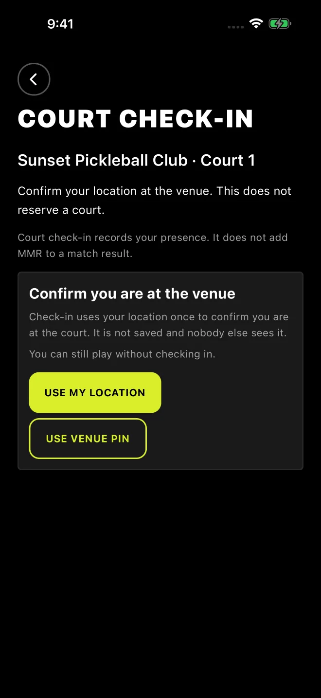Court check-in: confirm you are at the venue